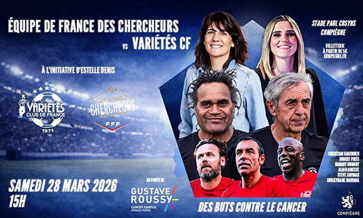 Affiche - Equipe de France chercheur vs Variétés CF-28 mars 2026 15h Compiègne