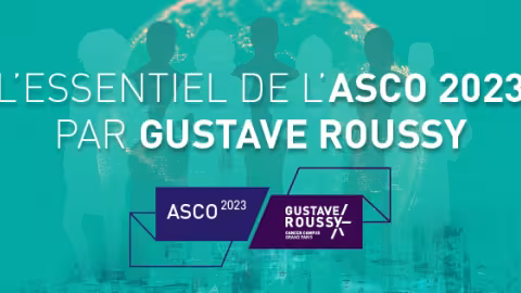 L'essentiel de l'ASCO 2023