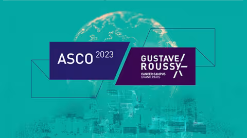 Gustave Roussy à l'ASCO 2023