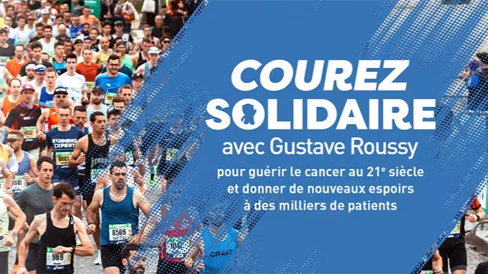 Banner: "Run in solidarity with Gustave Roussy to cure cancer in the 21st century and give new hope to thousands of patients"