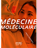 La médecine moléculaire