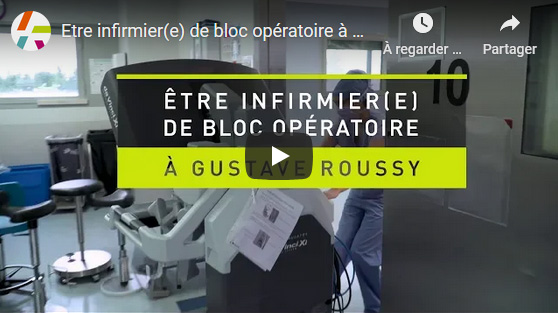 Etre infirmier(e) de bloc opératoire à Gustave Roussy